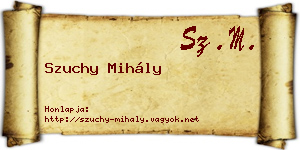 Szuchy Mihály névjegykártya
